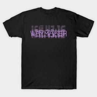 Waymaker T-Shirt